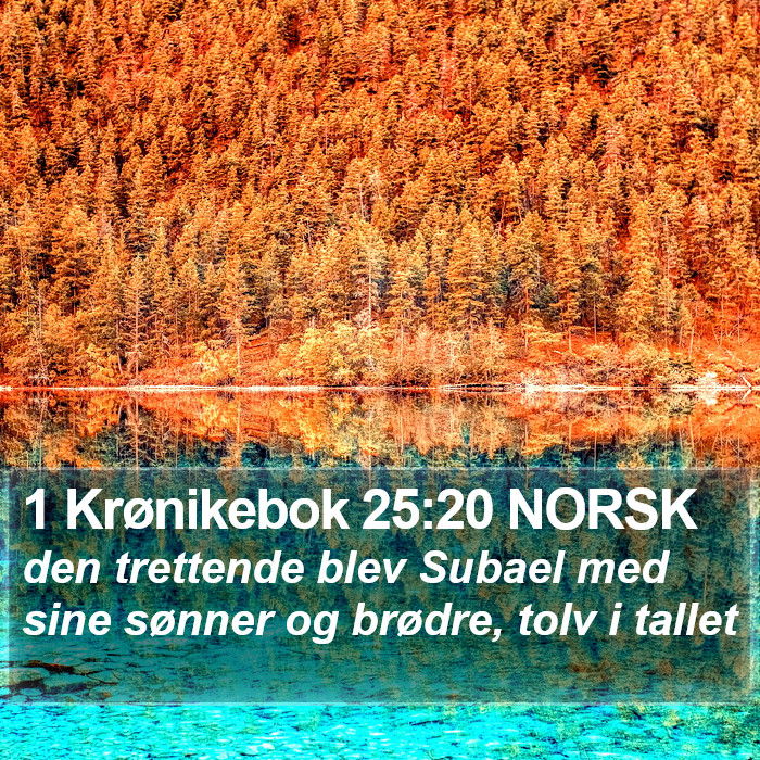 1 Krønikebok 25:20 NORSK Bible Study