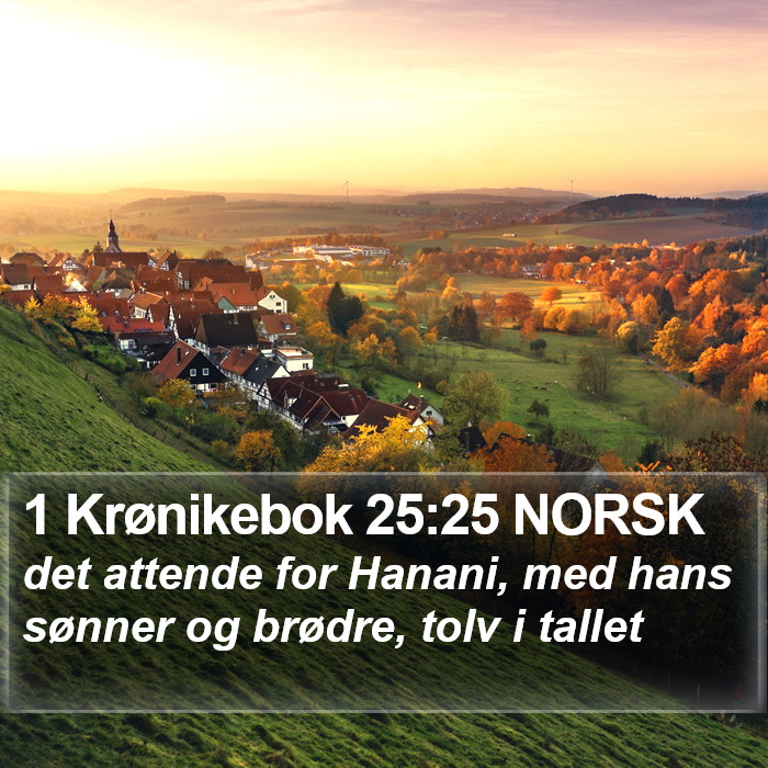 1 Krønikebok 25:25 NORSK Bible Study
