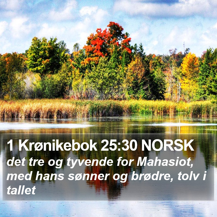 1 Krønikebok 25:30 NORSK Bible Study