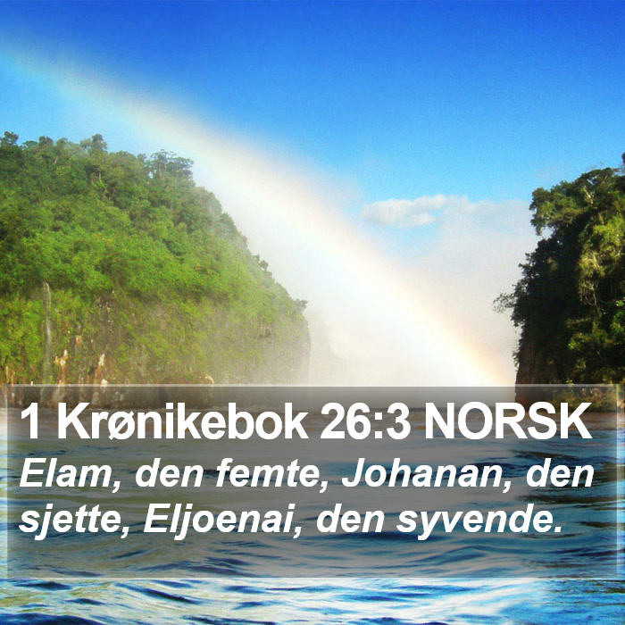 1 Krønikebok 26:3 NORSK Bible Study