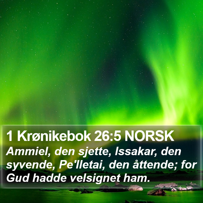 1 Krønikebok 26:5 NORSK Bible Study