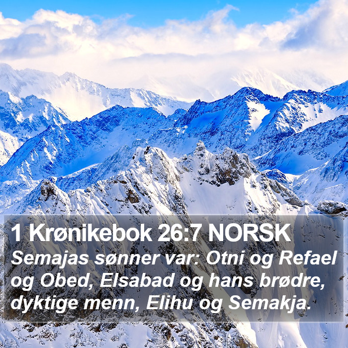 1 Krønikebok 26:7 NORSK Bible Study