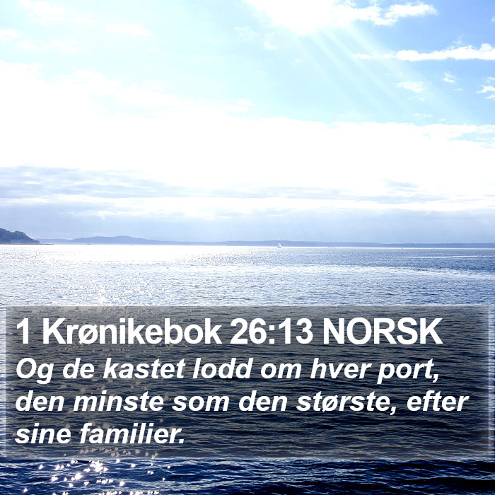 1 Krønikebok 26:13 NORSK Bible Study