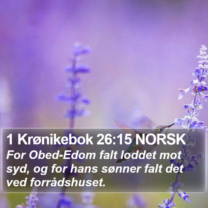 1 Krønikebok 26:15 NORSK Bible Study