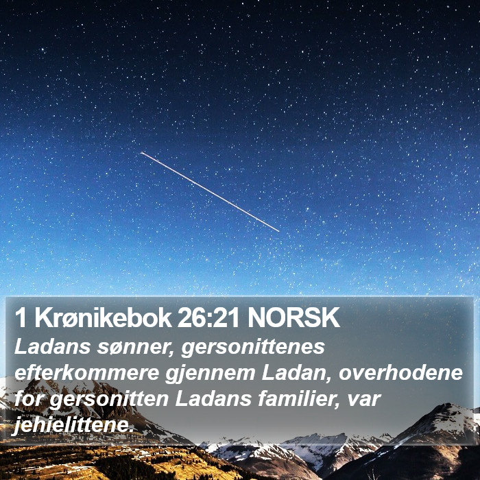 1 Krønikebok 26:21 NORSK Bible Study