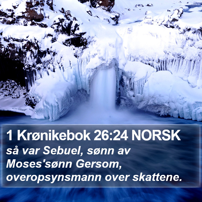 1 Krønikebok 26:24 NORSK Bible Study