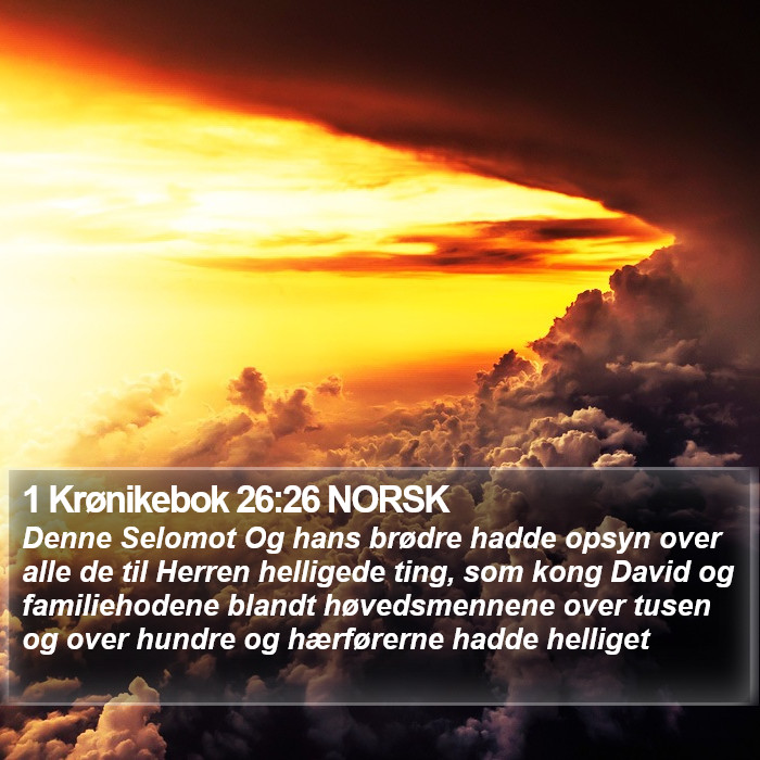 1 Krønikebok 26:26 NORSK Bible Study