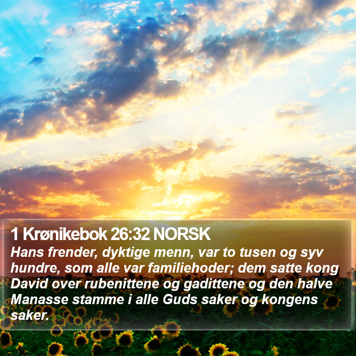 1 Krønikebok 26:32 NORSK Bible Study