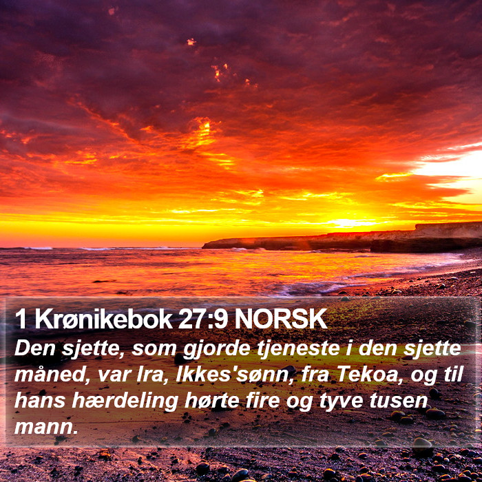 1 Krønikebok 27:9 NORSK Bible Study