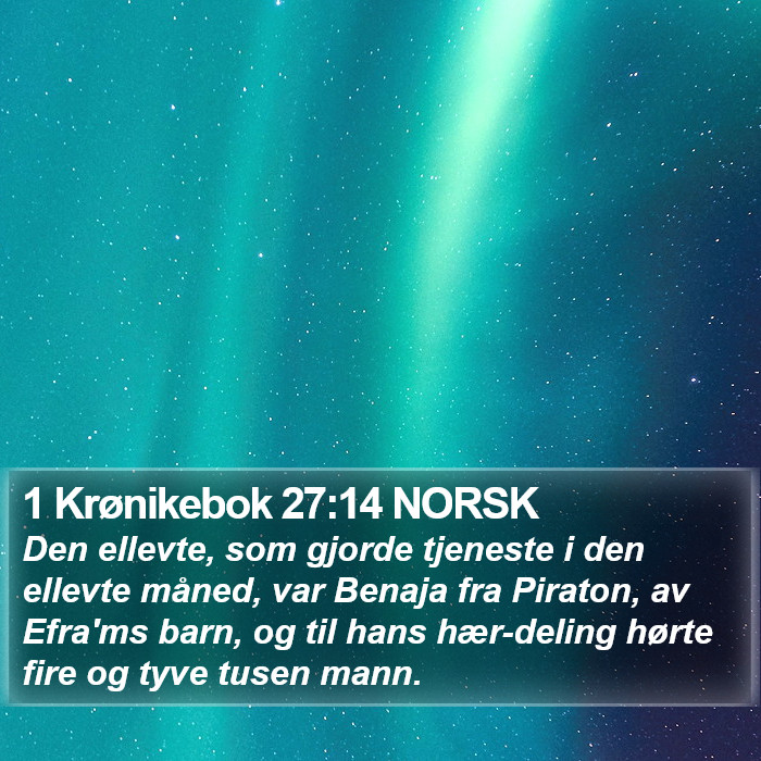 1 Krønikebok 27:14 NORSK Bible Study