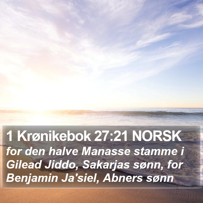 1 Krønikebok 27:21 NORSK Bible Study