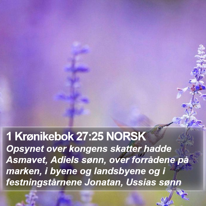 1 Krønikebok 27:25 NORSK Bible Study