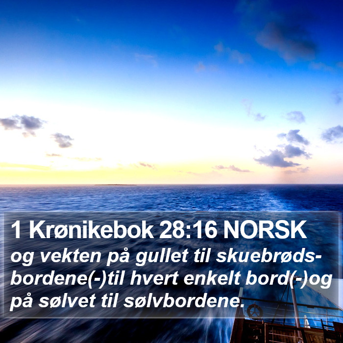 1 Krønikebok 28:16 NORSK Bible Study