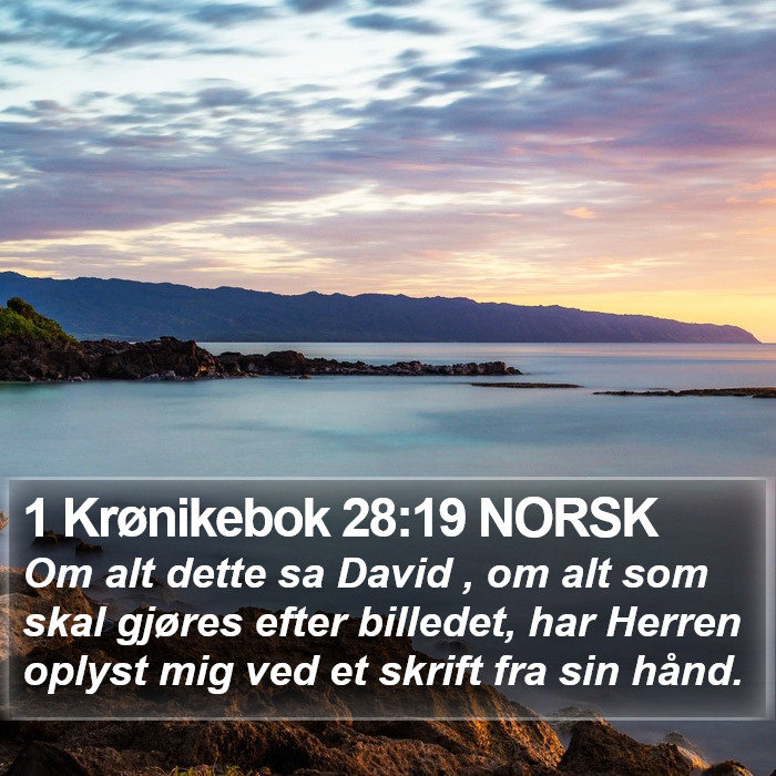 1 Krønikebok 28:19 NORSK Bible Study