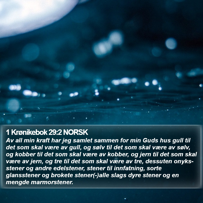 1 Krønikebok 29:2 NORSK Bible Study