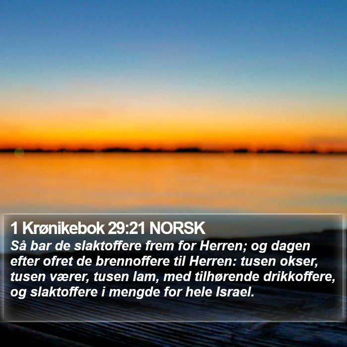 1 Krønikebok 29:21 NORSK Bible Study