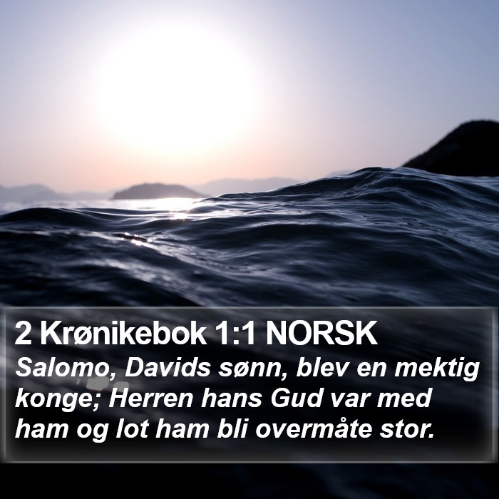 2 Krønikebok 1:1 NORSK Bible Study