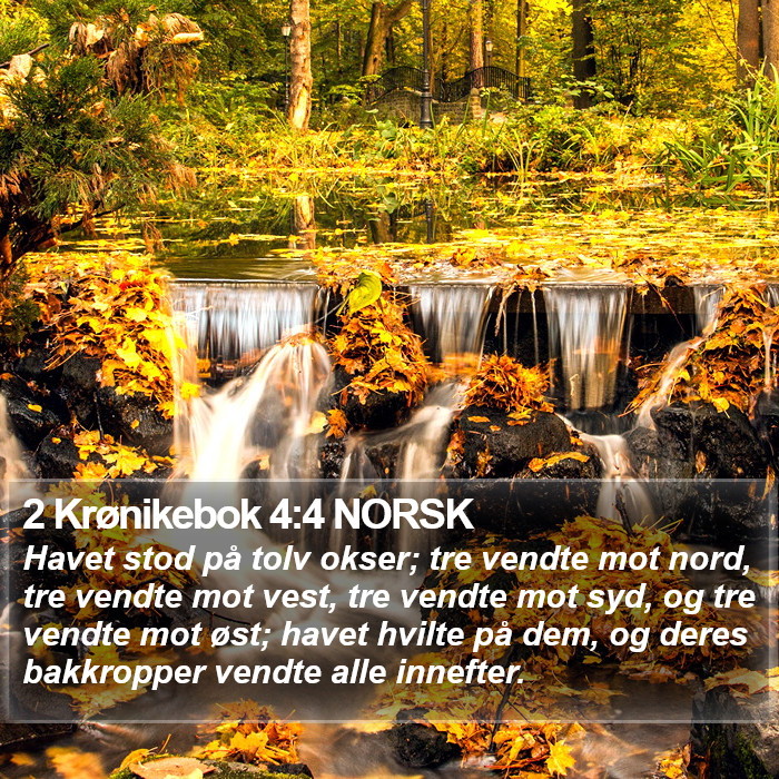 2 Krønikebok 4:4 NORSK Bible Study