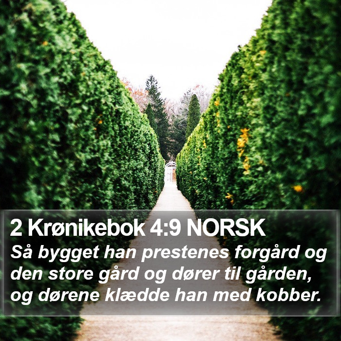 2 Krønikebok 4:9 NORSK Bible Study