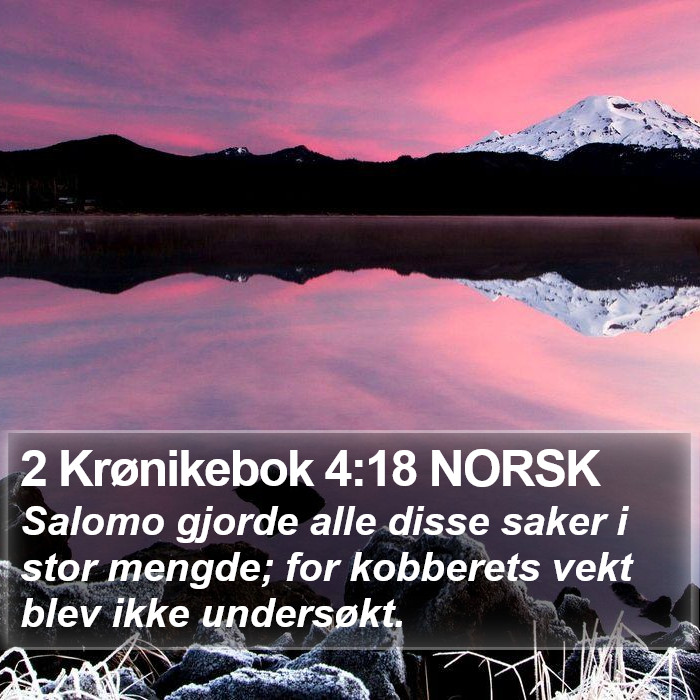 2 Krønikebok 4:18 NORSK Bible Study