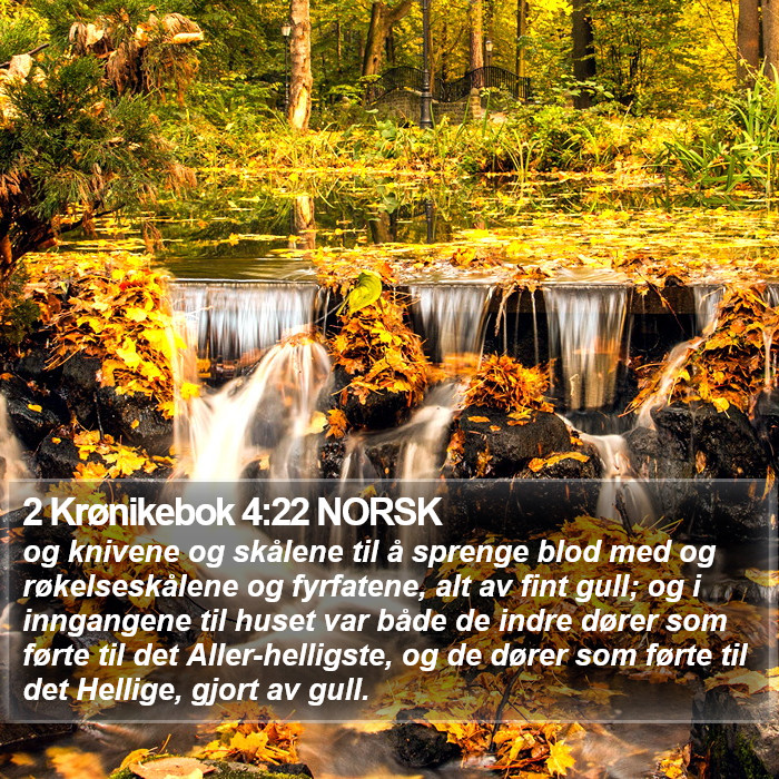 2 Krønikebok 4:22 NORSK Bible Study