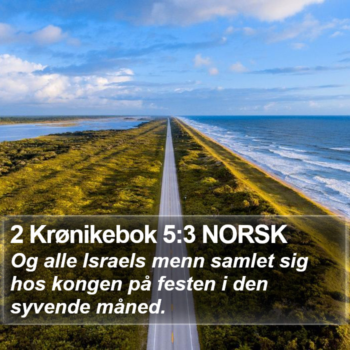 2 Krønikebok 5:3 NORSK Bible Study