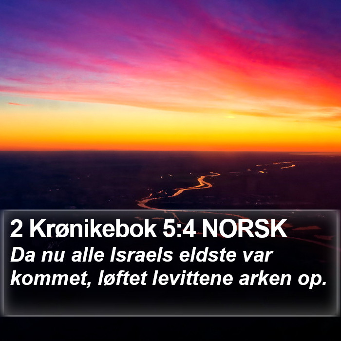 2 Krønikebok 5:4 NORSK Bible Study