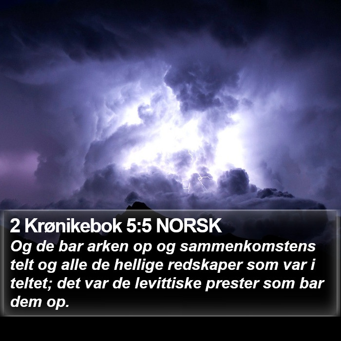 2 Krønikebok 5:5 NORSK Bible Study