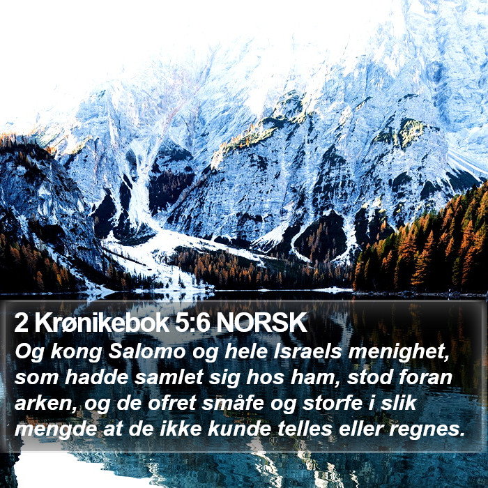 2 Krønikebok 5:6 NORSK Bible Study