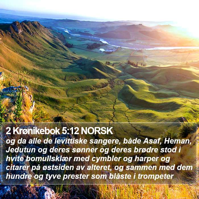 2 Krønikebok 5:12 NORSK Bible Study