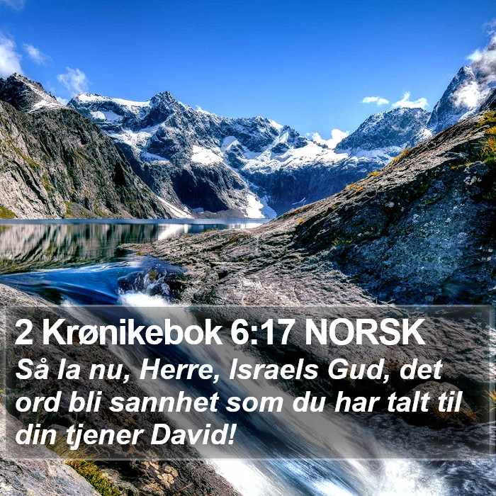 2 Krønikebok 6:17 NORSK Bible Study