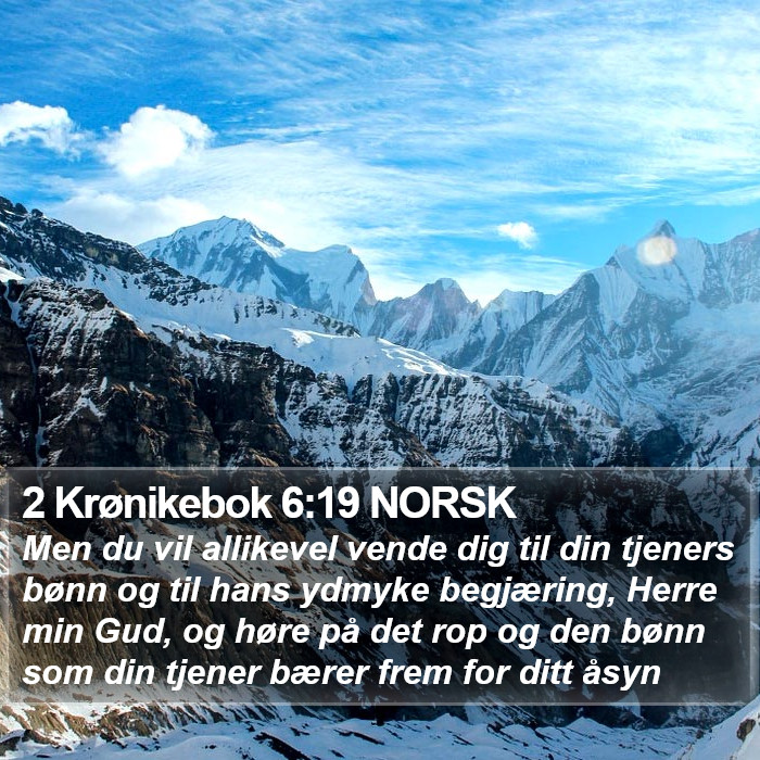 2 Krønikebok 6:19 NORSK Bible Study