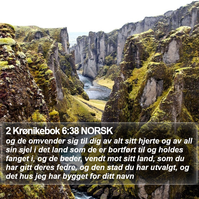 2 Krønikebok 6:38 NORSK Bible Study