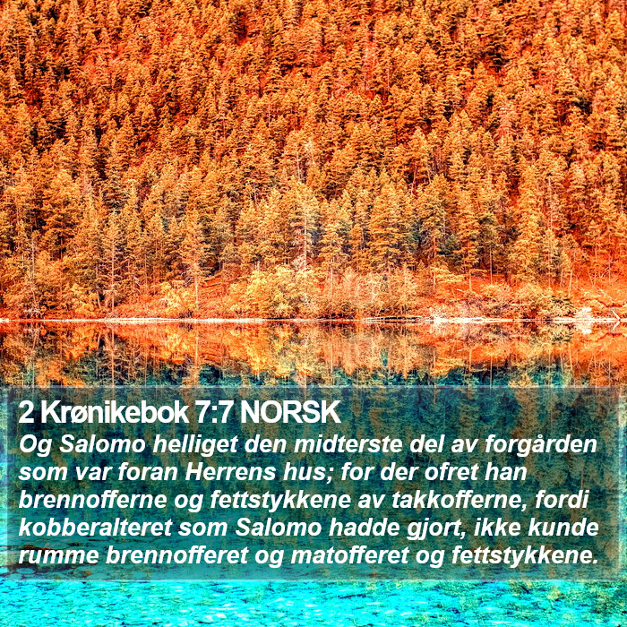 2 Krønikebok 7:7 NORSK Bible Study