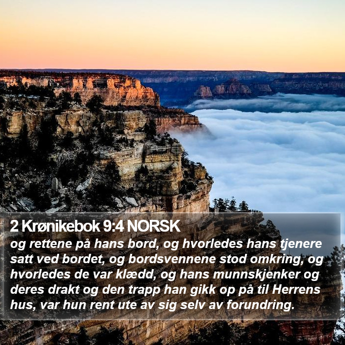 2 Krønikebok 9:4 NORSK Bible Study