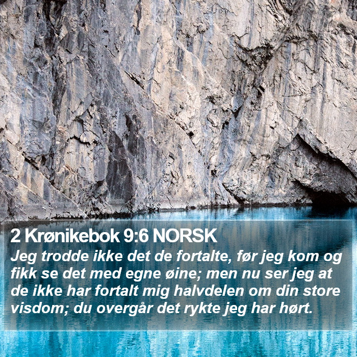 2 Krønikebok 9:6 NORSK Bible Study