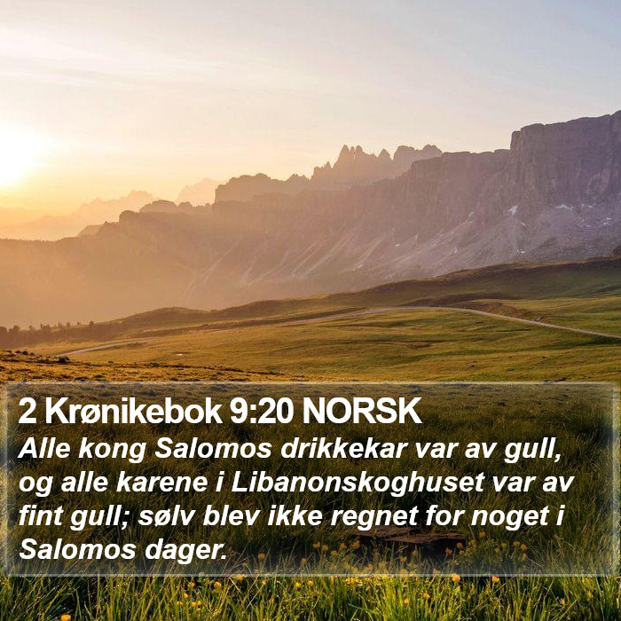 2 Krønikebok 9:20 NORSK Bible Study