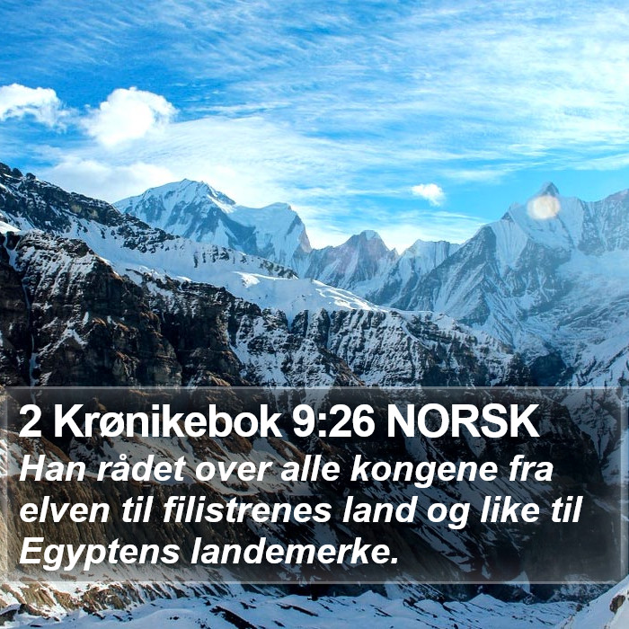 2 Krønikebok 9:26 NORSK Bible Study