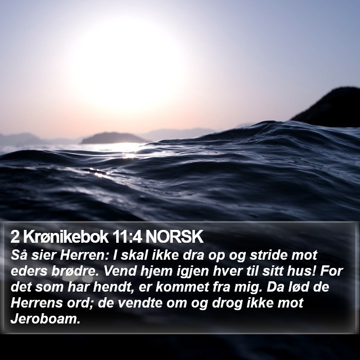 2 Krønikebok 11:4 NORSK Bible Study