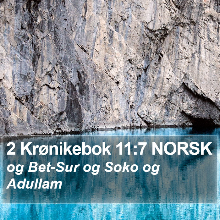2 Krønikebok 11:7 NORSK Bible Study