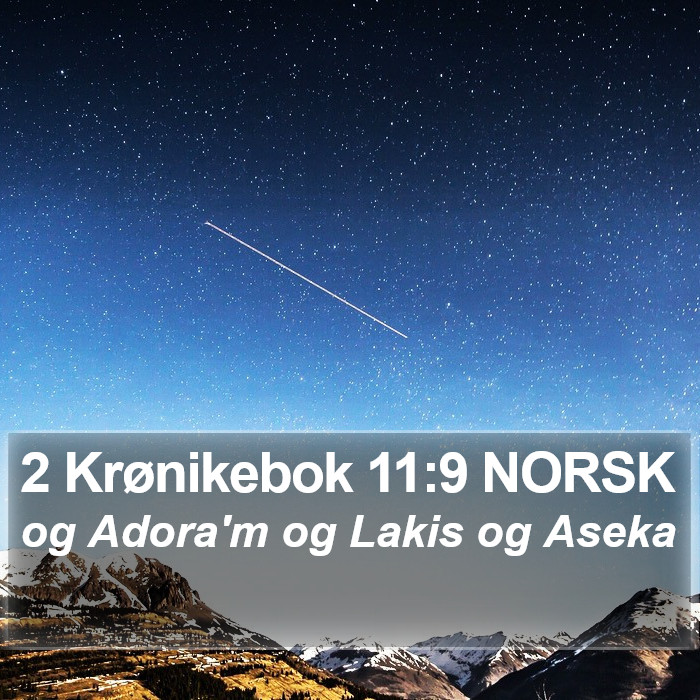 2 Krønikebok 11:9 NORSK Bible Study