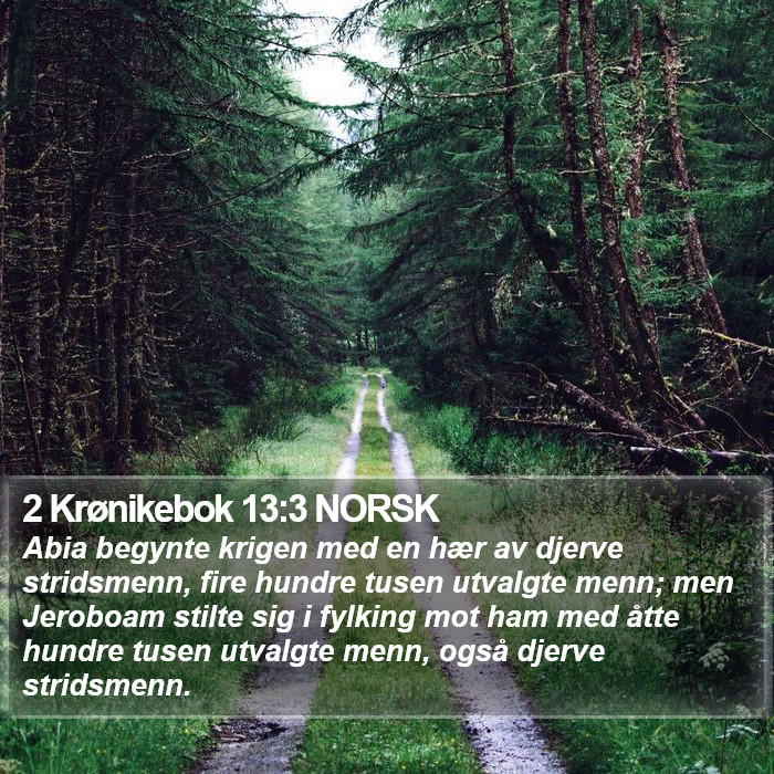2 Krønikebok 13:3 NORSK Bible Study
