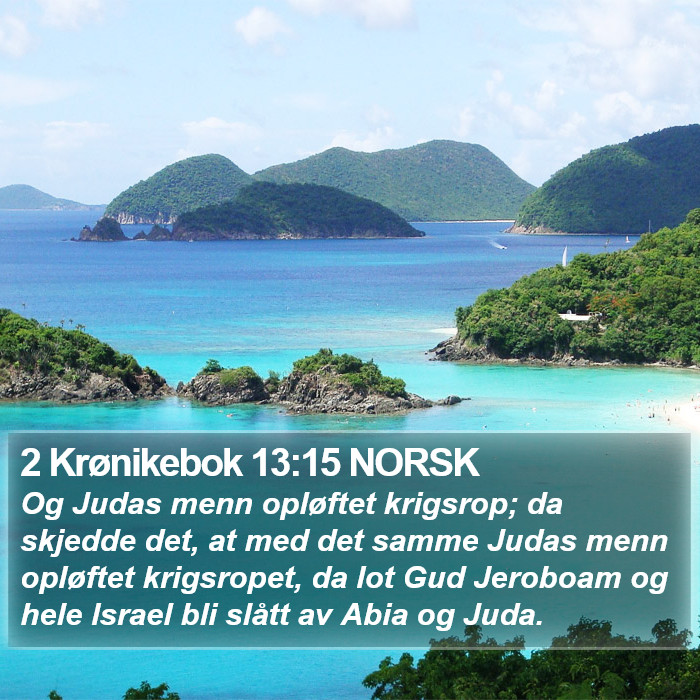 2 Krønikebok 13:15 NORSK Bible Study
