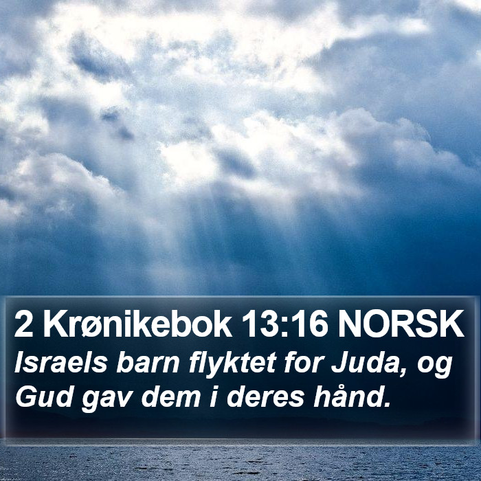 2 Krønikebok 13:16 NORSK Bible Study