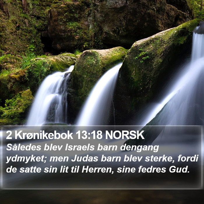 2 Krønikebok 13:18 NORSK Bible Study