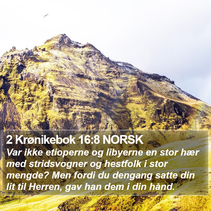 2 Krønikebok 16:8 NORSK Bible Study