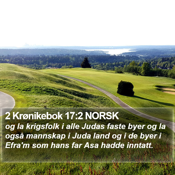 2 Krønikebok 17:2 NORSK Bible Study