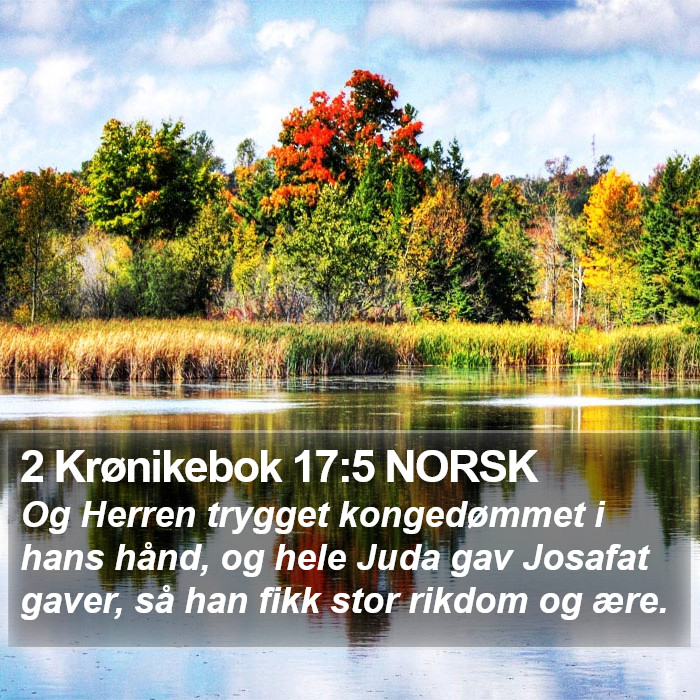 2 Krønikebok 17:5 NORSK Bible Study