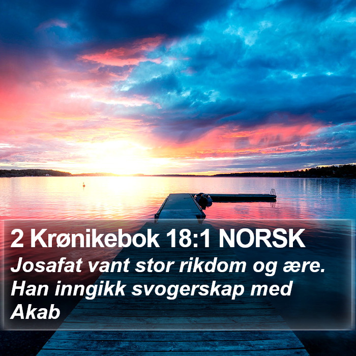 2 Krønikebok 18:1 NORSK Bible Study