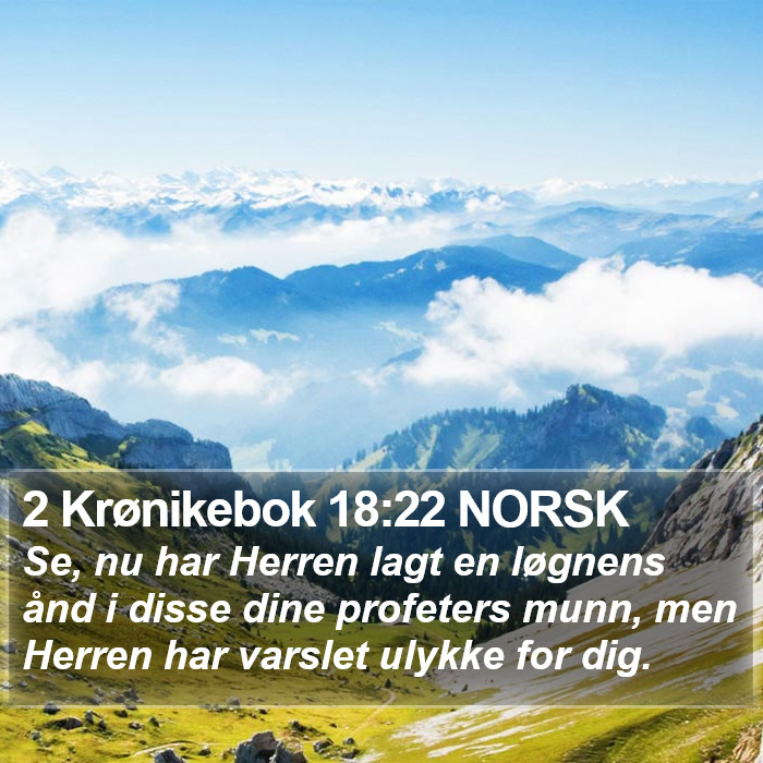 2 Krønikebok 18:22 NORSK Bible Study